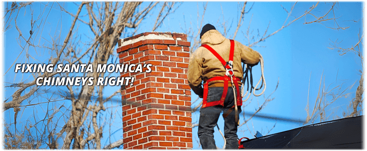 Chimney Repair Santa Monica